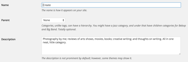 Use you Edit Category page to adjust your categories, their descriptions, and their relationship to one another. 